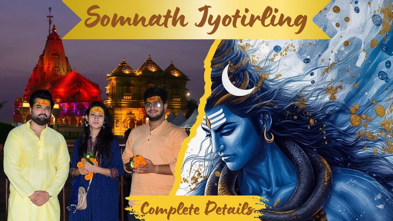 Somnath Jyotirling Darshan 🛕🙏🏻Experience with informations