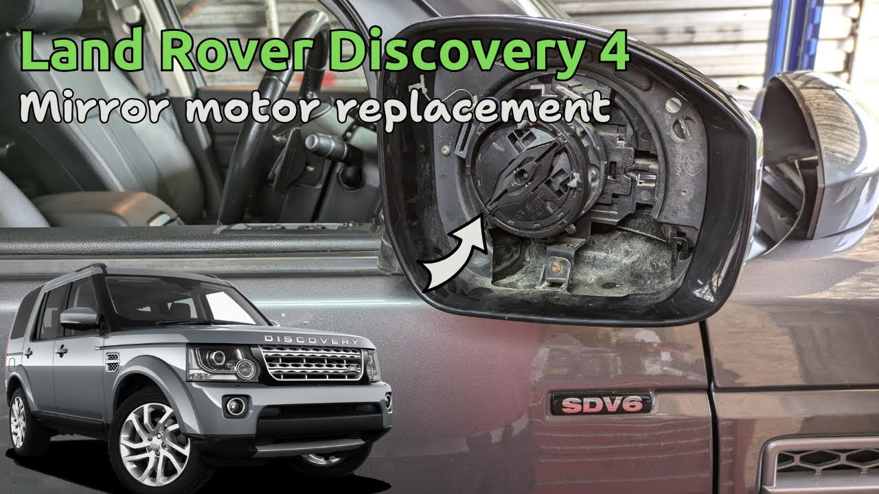 How to replace the door mirror motor on a Land Rover Discovery 4