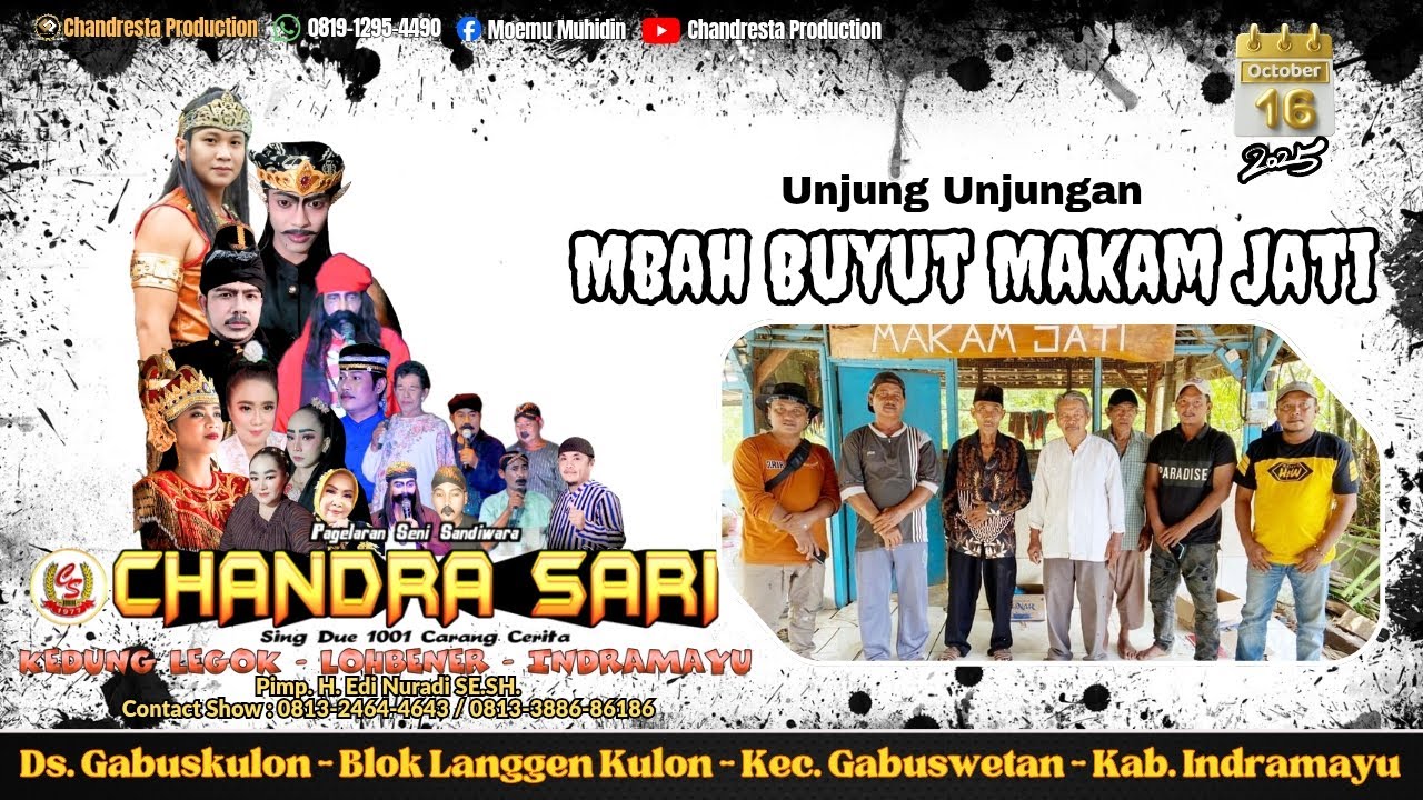 🔴Live Siang Chandra Sari | Unjunga Mbah Buyut Makam Jati | Ds. Gabuskulon - Langgen Kulon Indramayu
