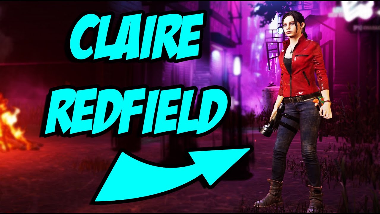 JUICING As Claire Redfield! - Dead By Daylight | Survivor Gameplay