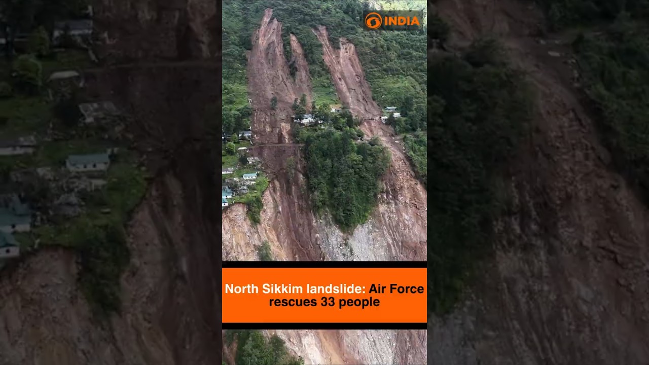 North Sikkim landslide: Air Force rescues 33 people