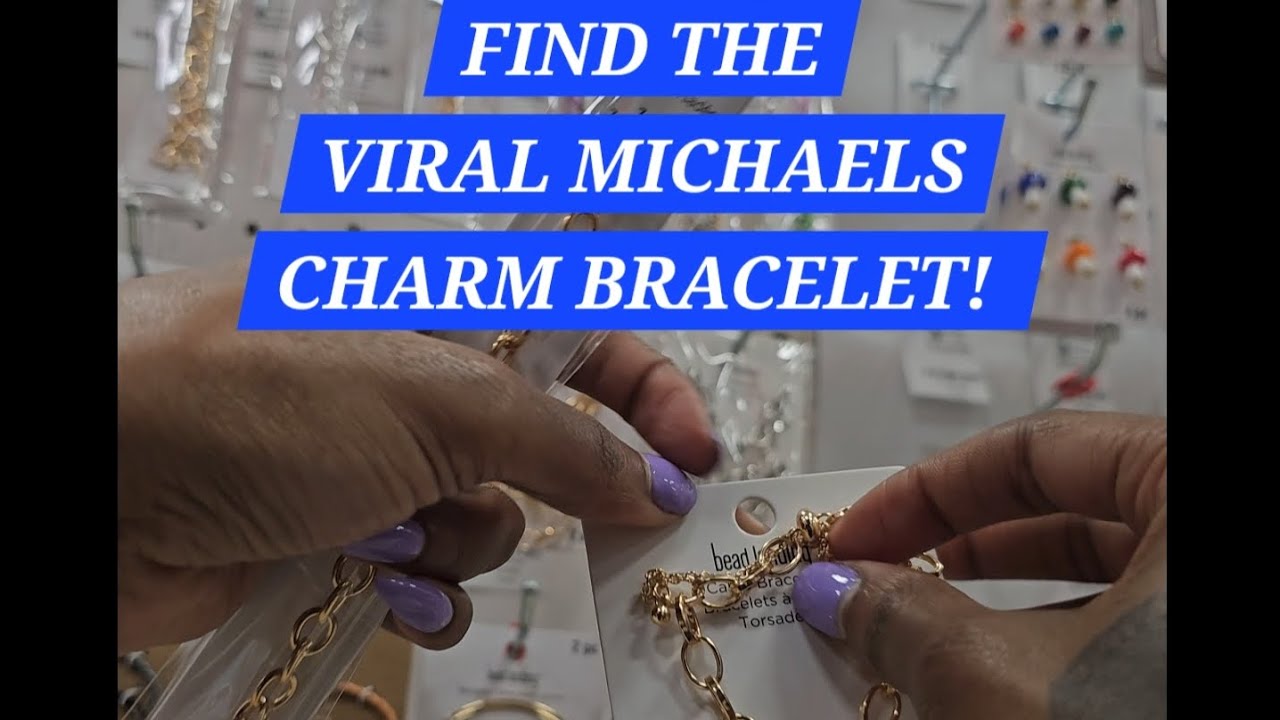 Looking for the viral charm bracelet at Micheals 💎