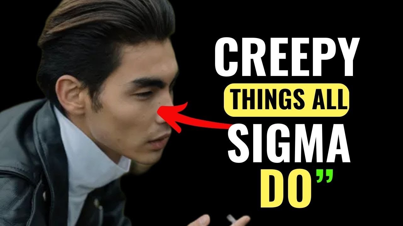 8 Mosts CREEPY Things All Sigma Men Do (Unlocking the Mysteries)
