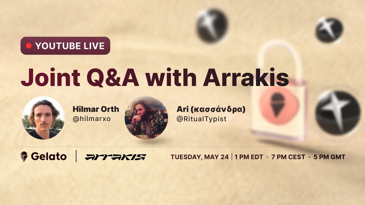 Joint Q&A with Arrakis Finance | GEL lockdrop, SPICE airdrop, and more!
