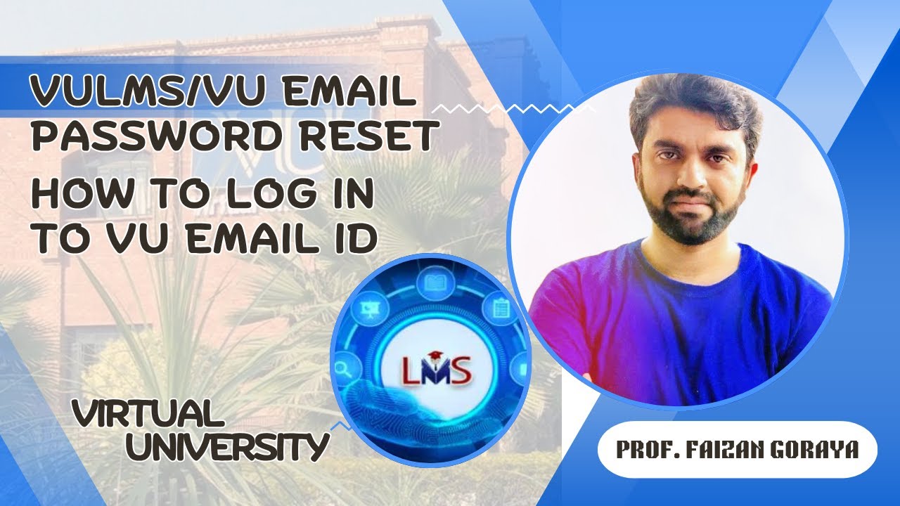 VULMS/VU Email Password Reset || How to log in to VU Email ID