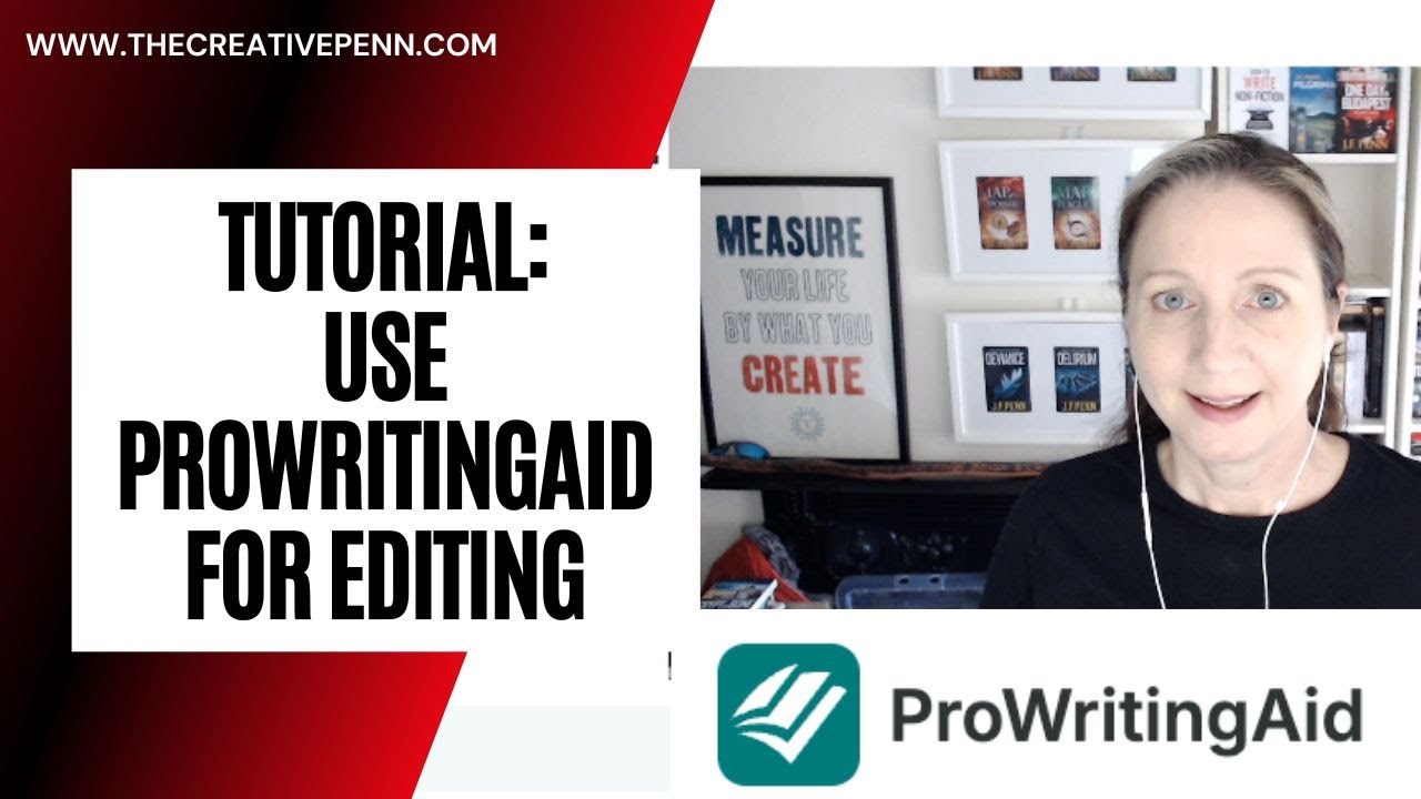 Учебное пособие: использование ProWritingAid для редактирования с Джоанной (Дж. Ф.) Пенн