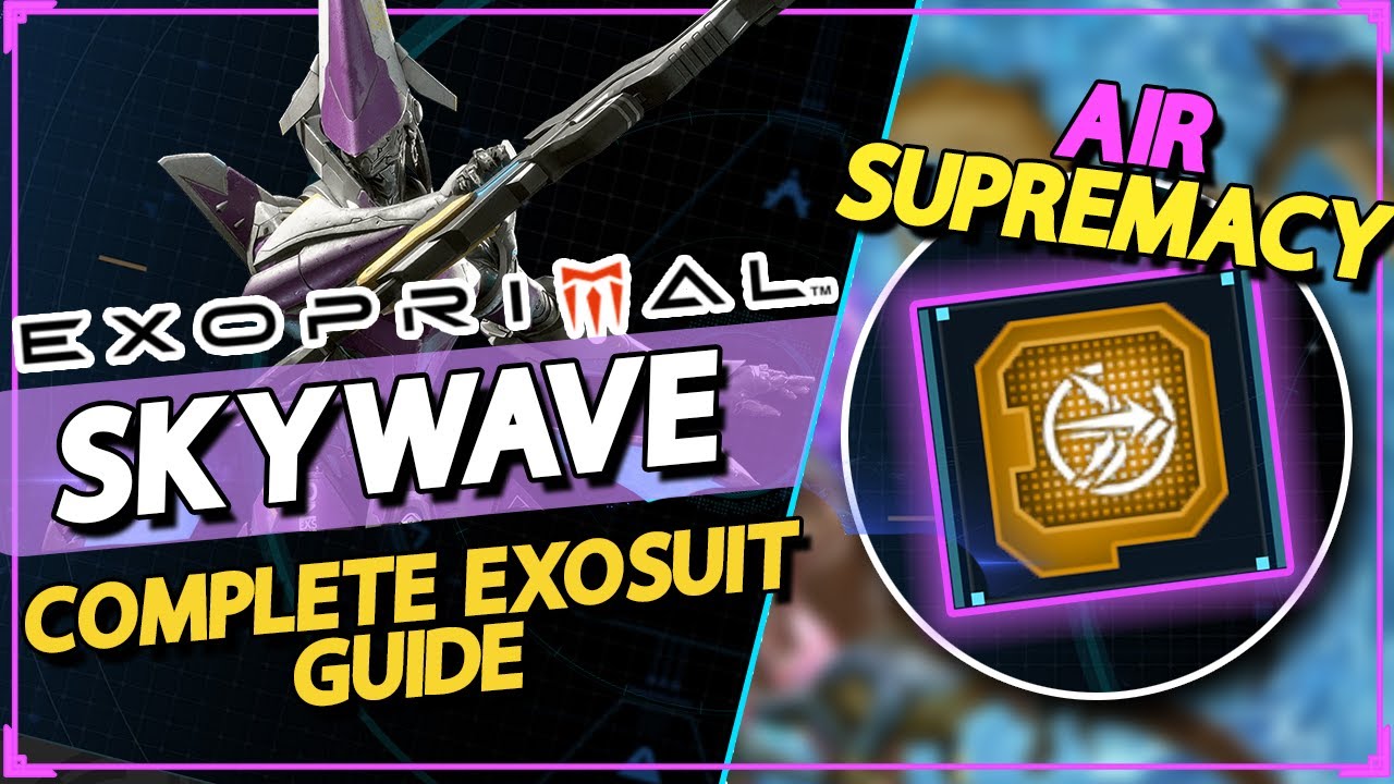 Complete Skywave Exosuit Guide - Exoprimal Beginners Build Guide