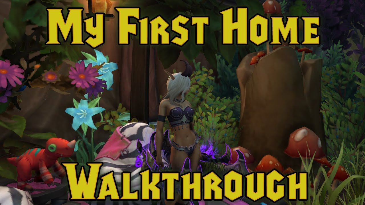 ♡ MY FIRST HOME WALKTHROUGH ♡ WORLD OF WARCRAFT HOUSING ♡