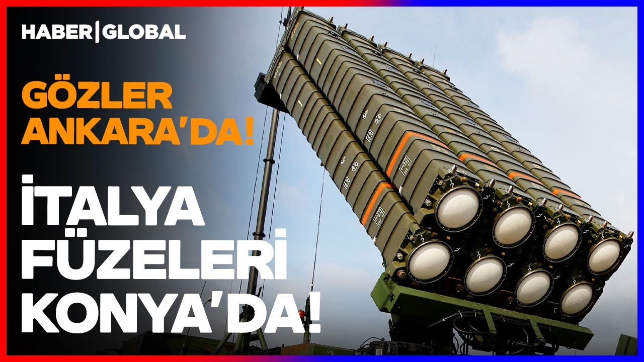 İTALYA'NIN SAMP-T F&Uuml;ZELERİ T&Uuml;RKİYE'DE! G&ouml;zler Ankara'daki NATO Zirvesinde!