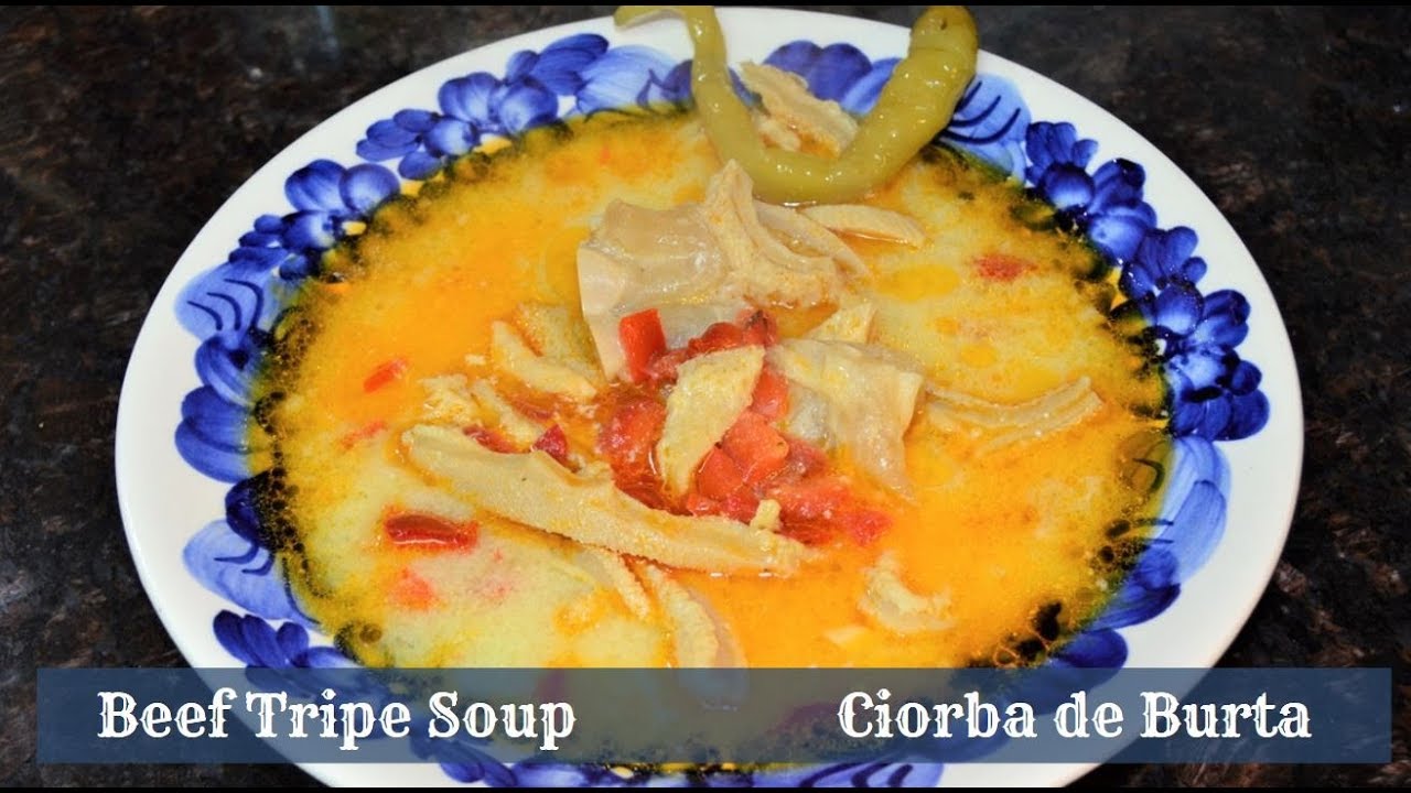 Beef Tripe Soup ~ Ciorba de burta