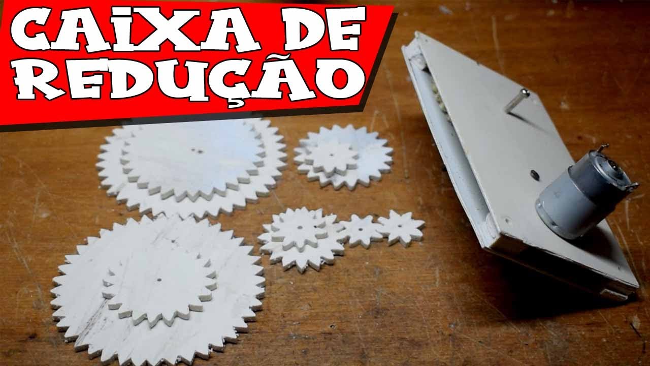 Como fazer caixa de redução 100% caseira!