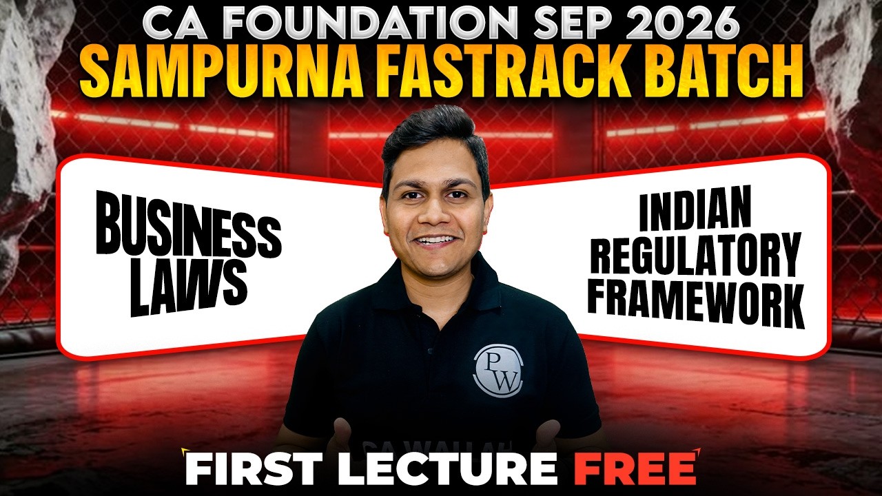 CA Foundation Business Laws: Indian Regulatory Framework | Sampurna Fastrack | CA Nikesh Agrawal