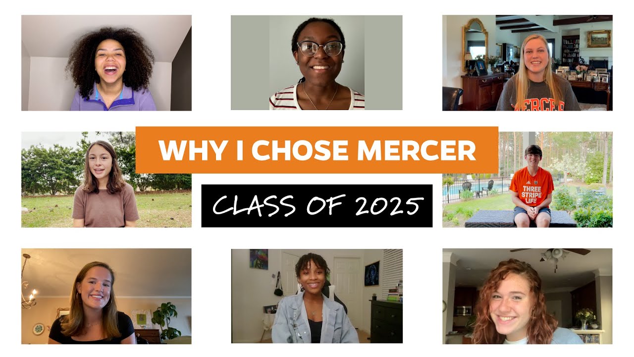 Class of 2025: Why I Chose Mercer