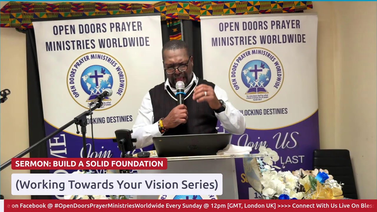 SERMON: BUILD A SOLID FOUNDATION