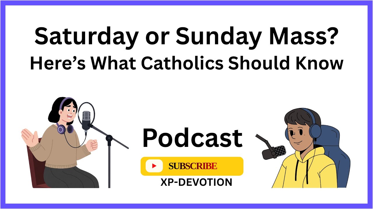 Saturday or Sunday Mass? Here’s What Catholics Should Know