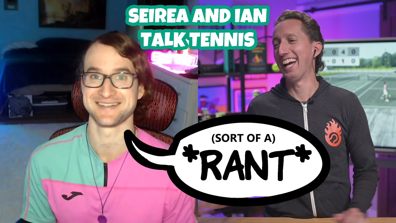 What's Going On With Tennis? | 
