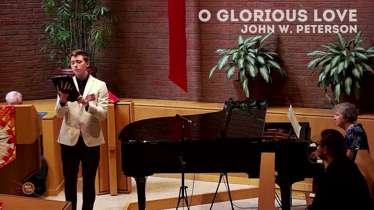 O Glorious Love (Peterson)