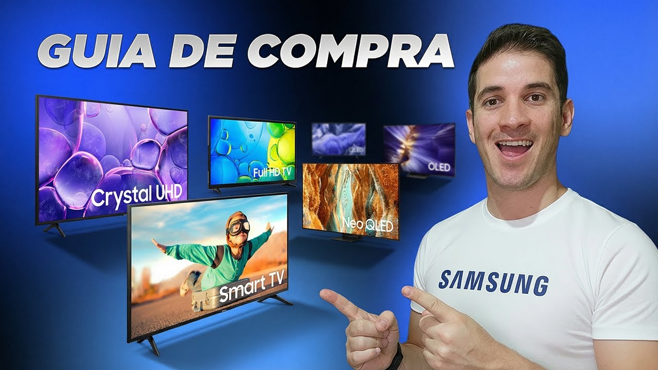 GUIA DAS SMART TVs SAMSUNG - Qual MODELO Comprar?