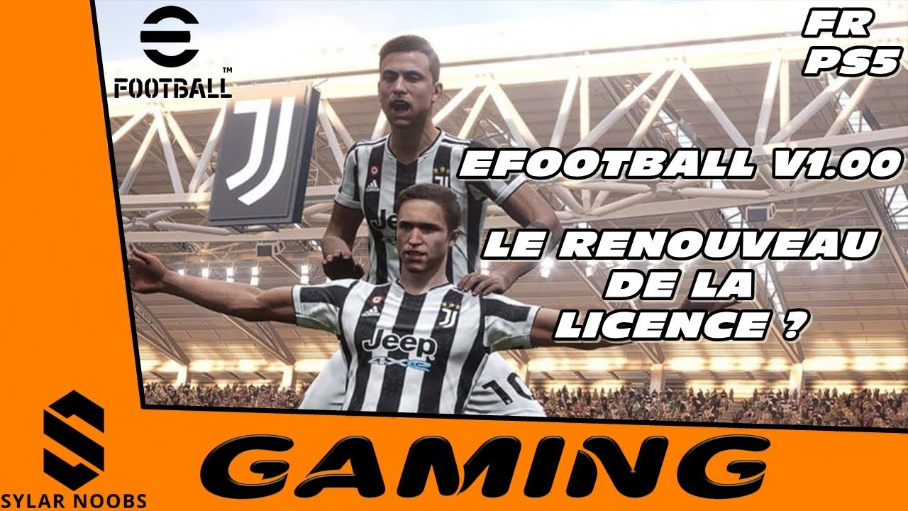 EFOOTBALL 2022 V1.00 GAMEPLAY FR PS5
