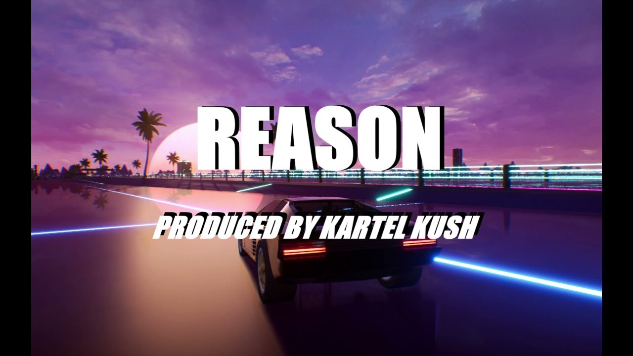Reason (Prod. By Kartel Kush) TEXAS x PIMP x Playa Type Beat