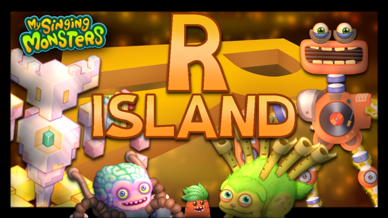 R ISLAND | Full Song (My Singing Monsters)