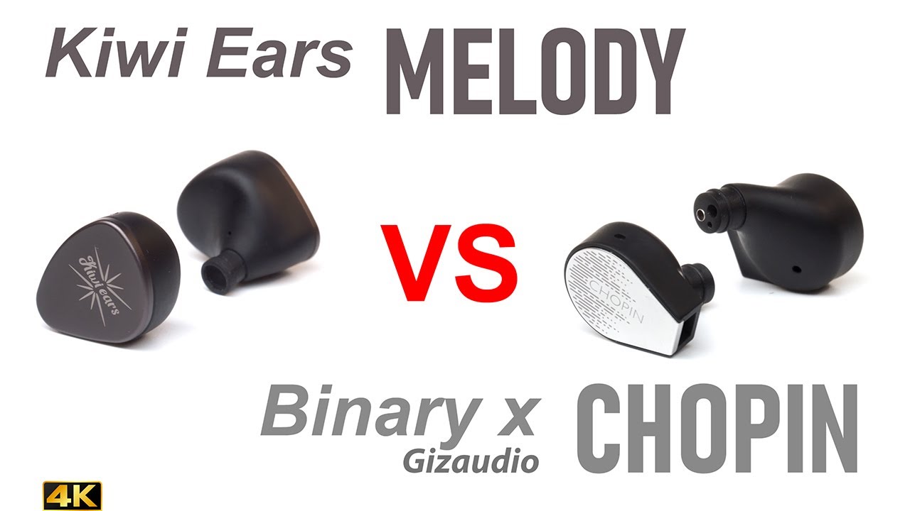 Kiwi Ears Melody vs Binary x Gizaudio Chopin