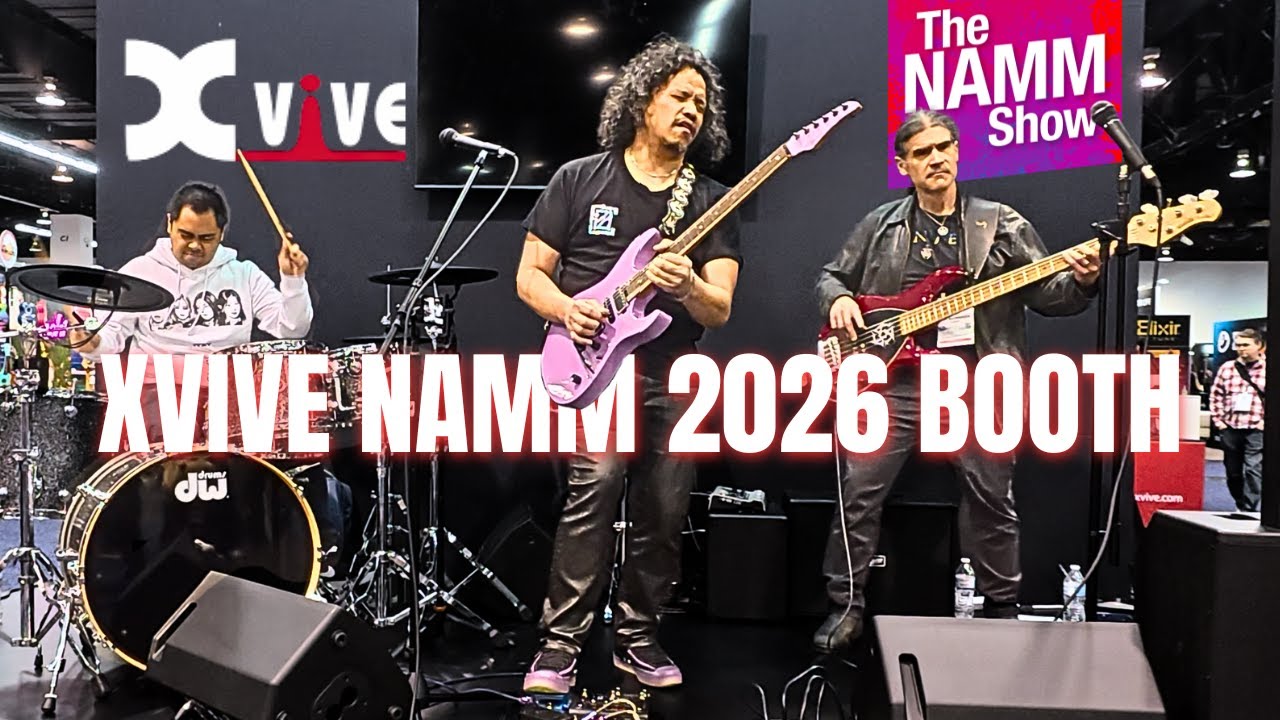 What's New at XVIVE NAMM 2026? Booth Tour + Live Performance