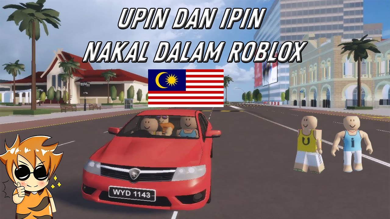 Upin dan Ipin Bawa Jalan-Jalan Tapi..... [Kuala Lumpur, Malaysia] Roblox #Malaysia