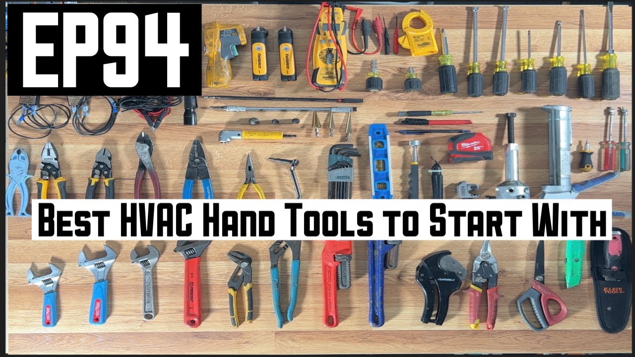 Best HVAC Hand Tools to Start With EP94