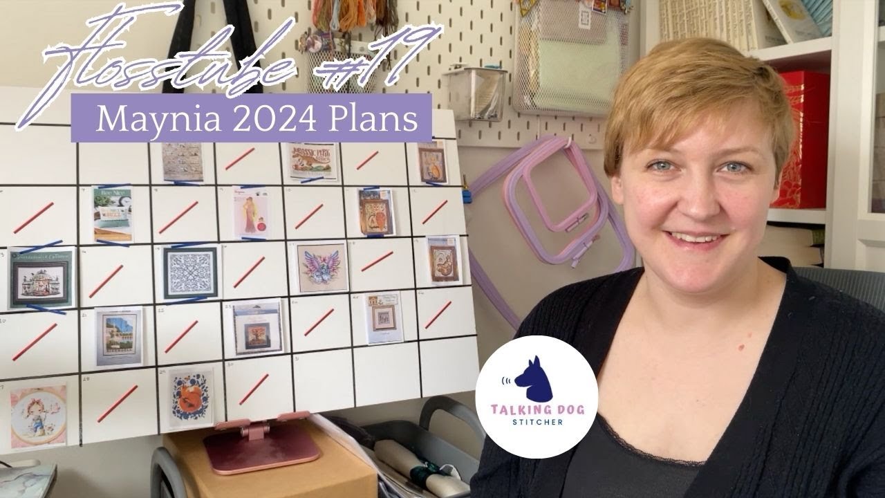 Flosstube #19: Maynia 2024 Plans