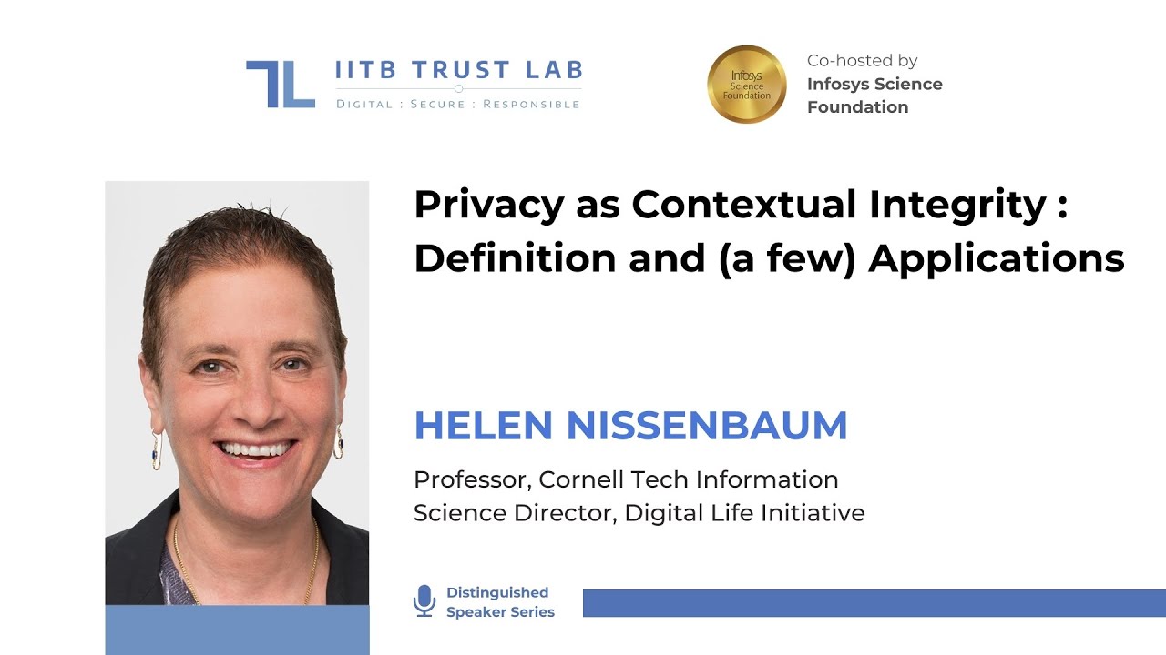 Privacy as Contextual Integrity: Definition and (a few) Applications by Helen Nissenbaum