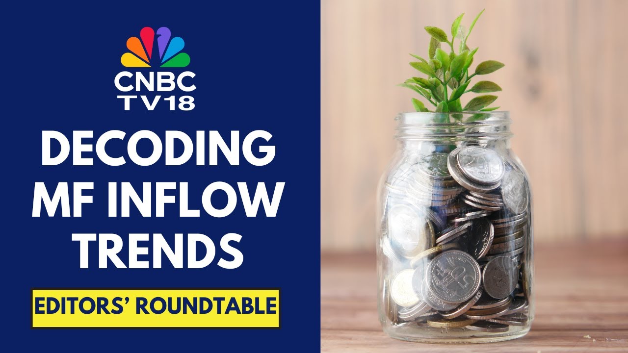 Equity Mutual Funds Flows: Stability In June After A Damp May | Editors' Roundtable | CNBC TV18