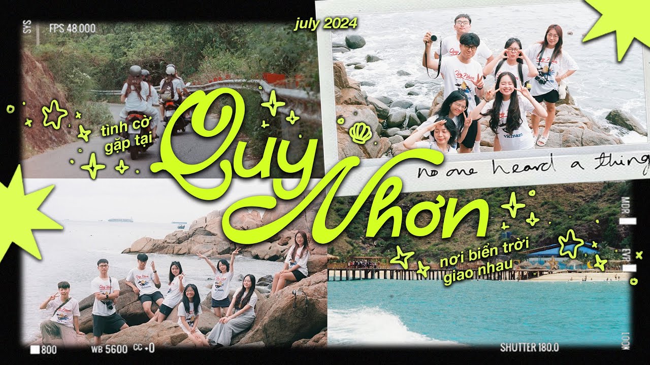 🏝️ summer trip: tình cờ gặp nhau tại quy nhơn - thành phố hạnh phúc