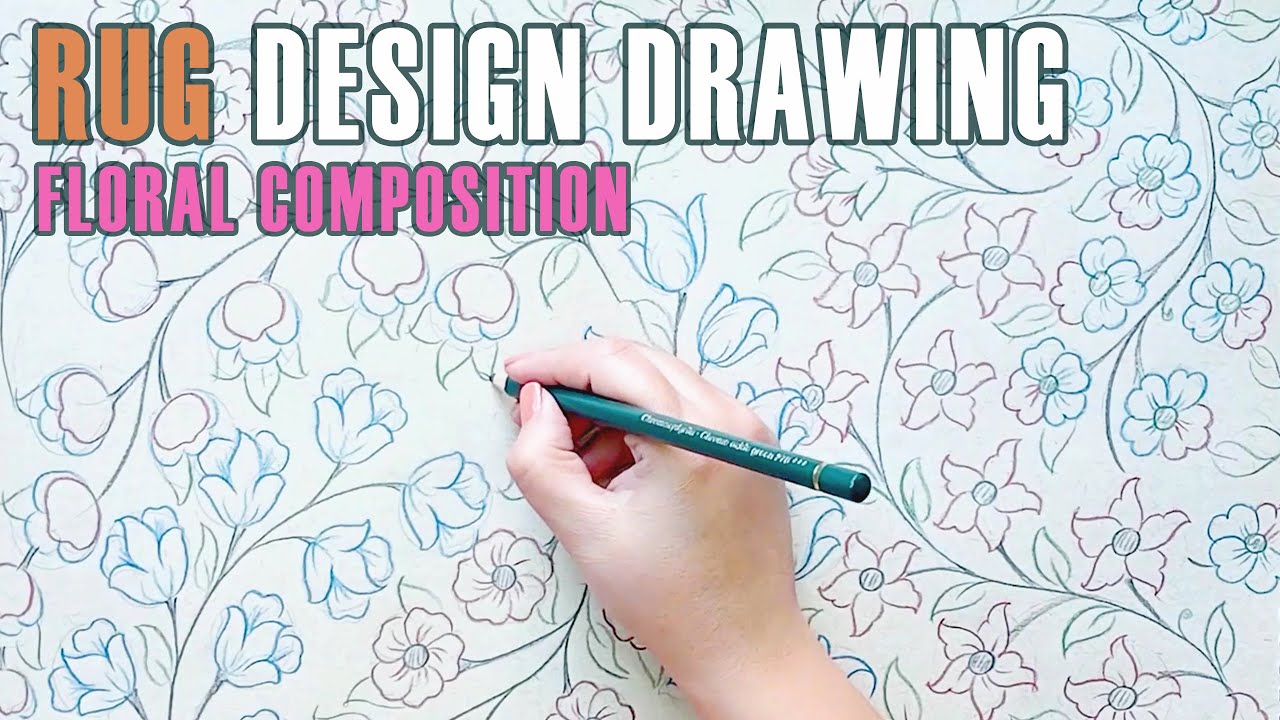 Rug Design Drawing: Building a Complete Floral Composition