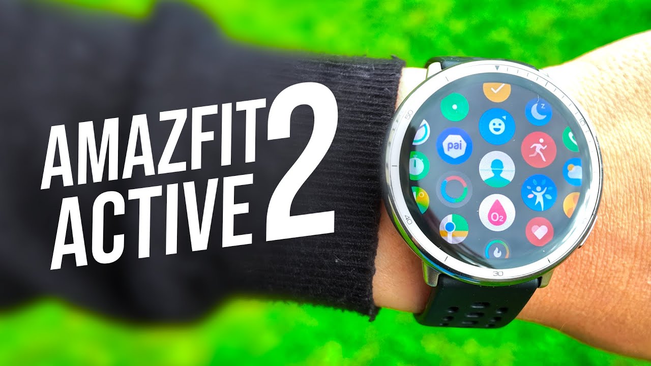 Amazfit Active 2 : Test et Avis HONNÊTE