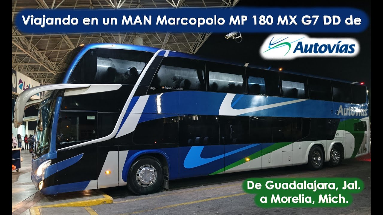 ¡Otro Servicio, MISMO AUTOBUS! MAN Marcopolo MP180 MX G7 de Autovías, de Guadalajara a Morelia, Mich