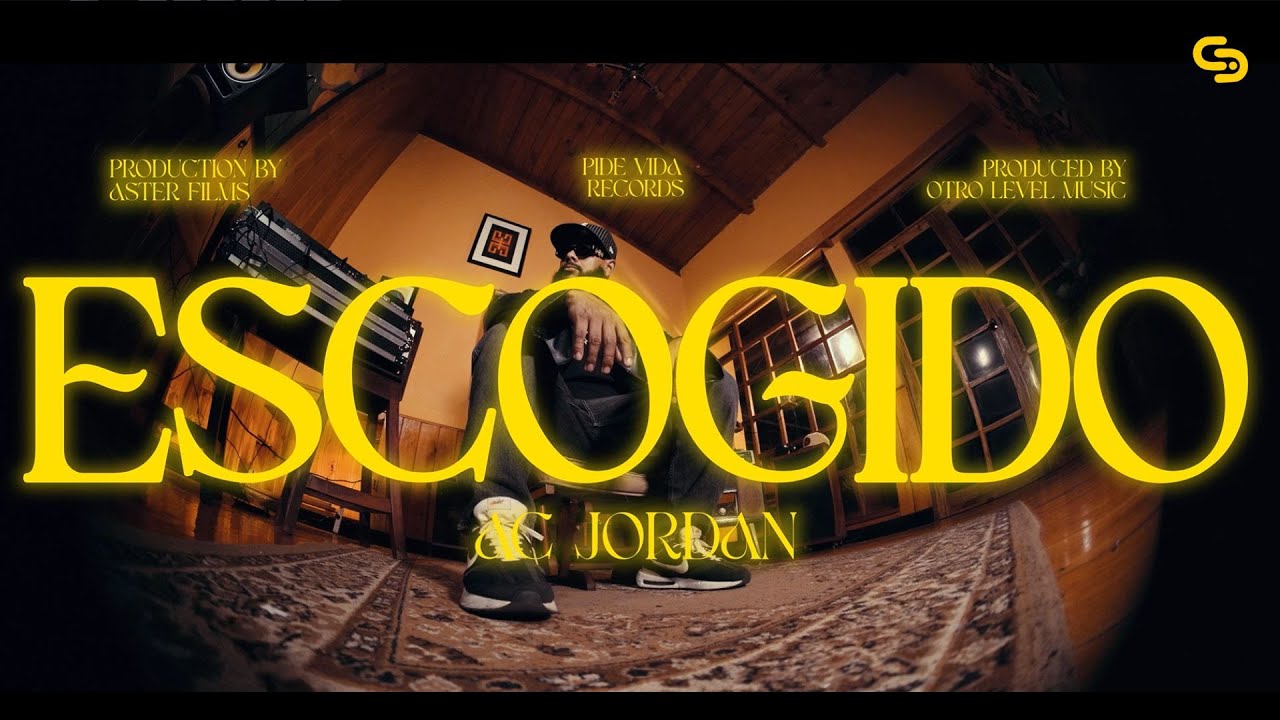 AC Jordan - Escogido (Vídeo Oficial)