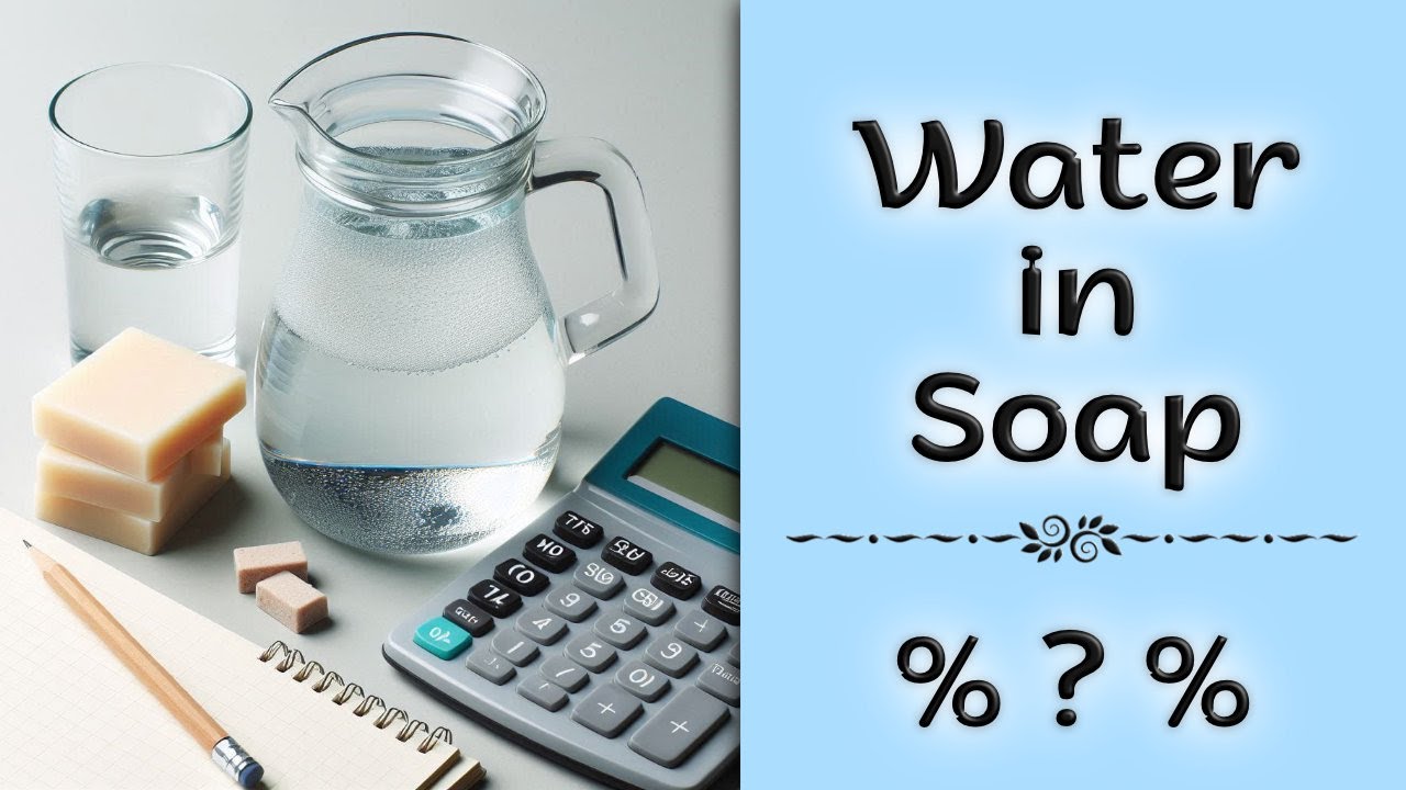 Soap Making for Beginners: How Much Water Should You Use?