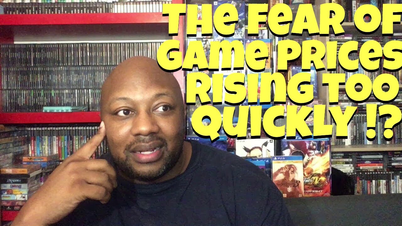 The FEAR of Game prices rising