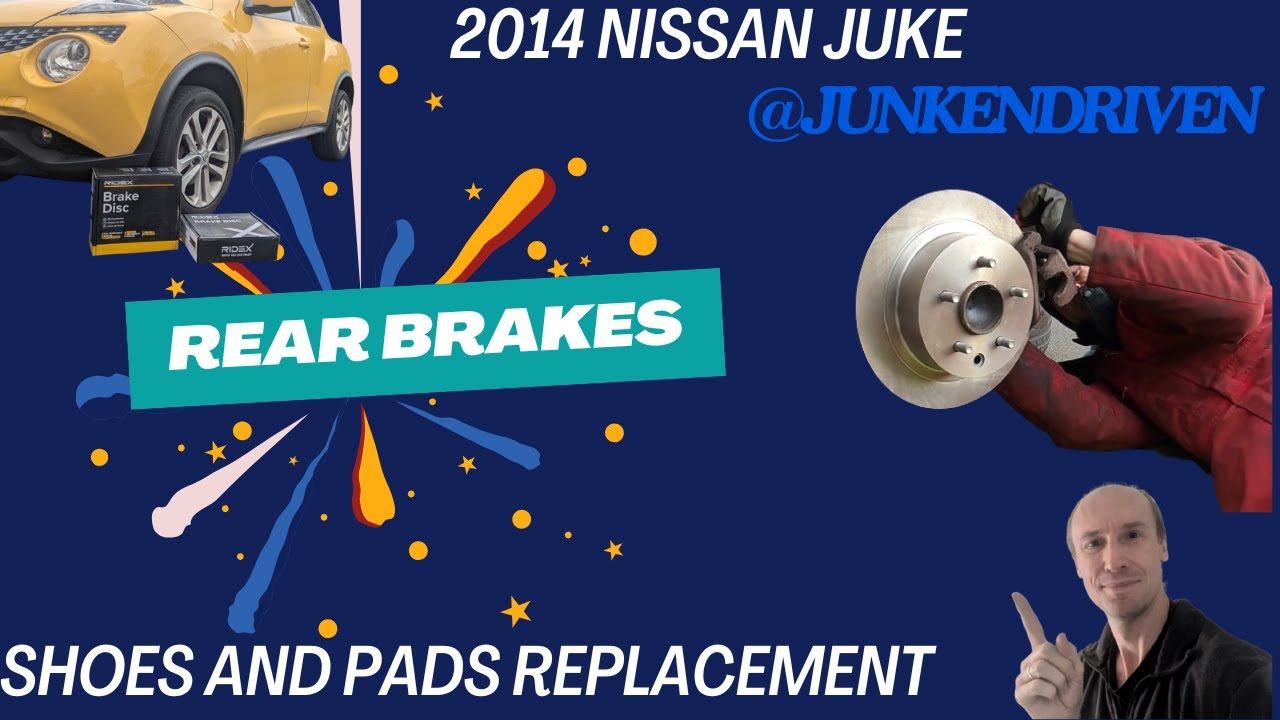 Nissan Juke 2014 rear brake disc drum brakes and pad replacement