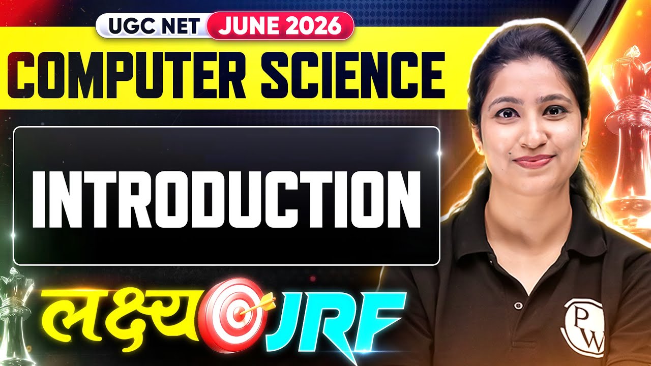 UGC NET Computer Science  2026 | UGC NET Computer Science Introduction 2026