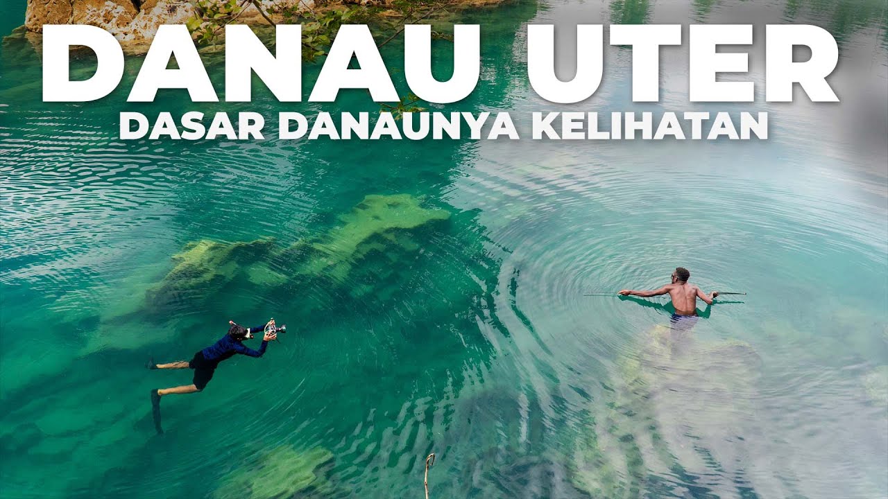 Ep.22 : Danau Uter, Danau Terbersih Yang Bikin Kamu Gak Mau Pulang