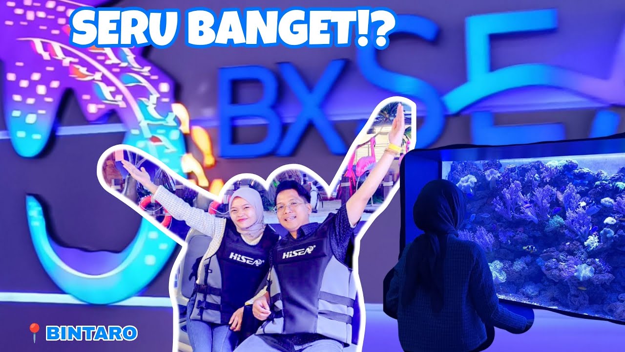 AQUARIUM YANG ADA DI TANGERANG SELATAN | BXSEA BINTARO