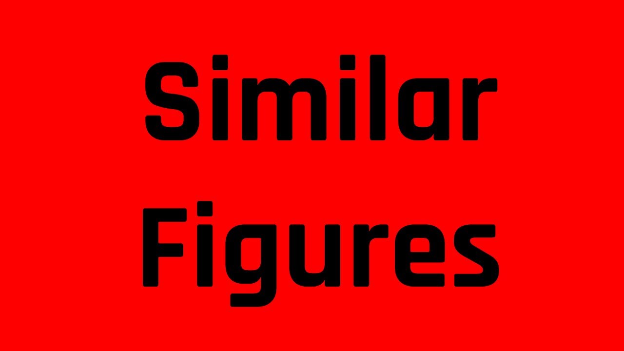 Similar Figures: What You Need to Know for the Mathematics Knowledge Subtest of the ASVAB