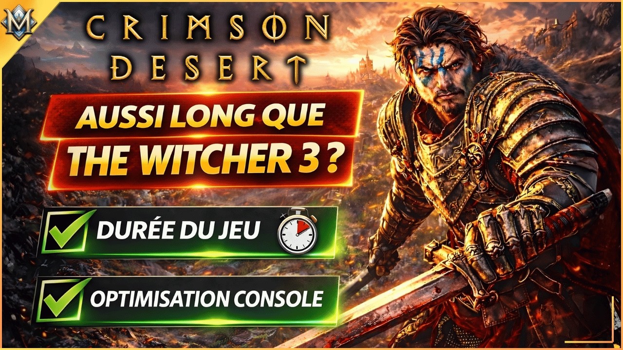 CRIMSON DESERT : Durée de vie ÉNORME ! Optimisation PS5/Xbox & Config PC