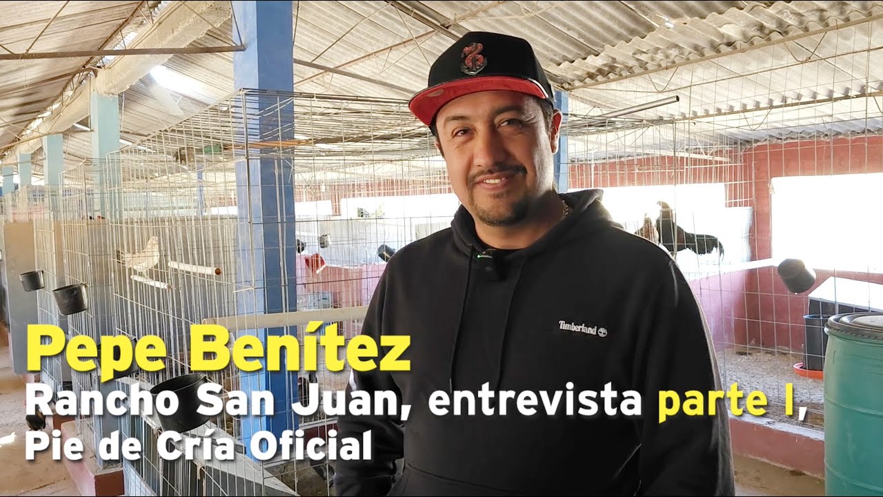 Pepe Benítez, Rancho San Juan, entrevista parte I, Pie de Cría Oficial