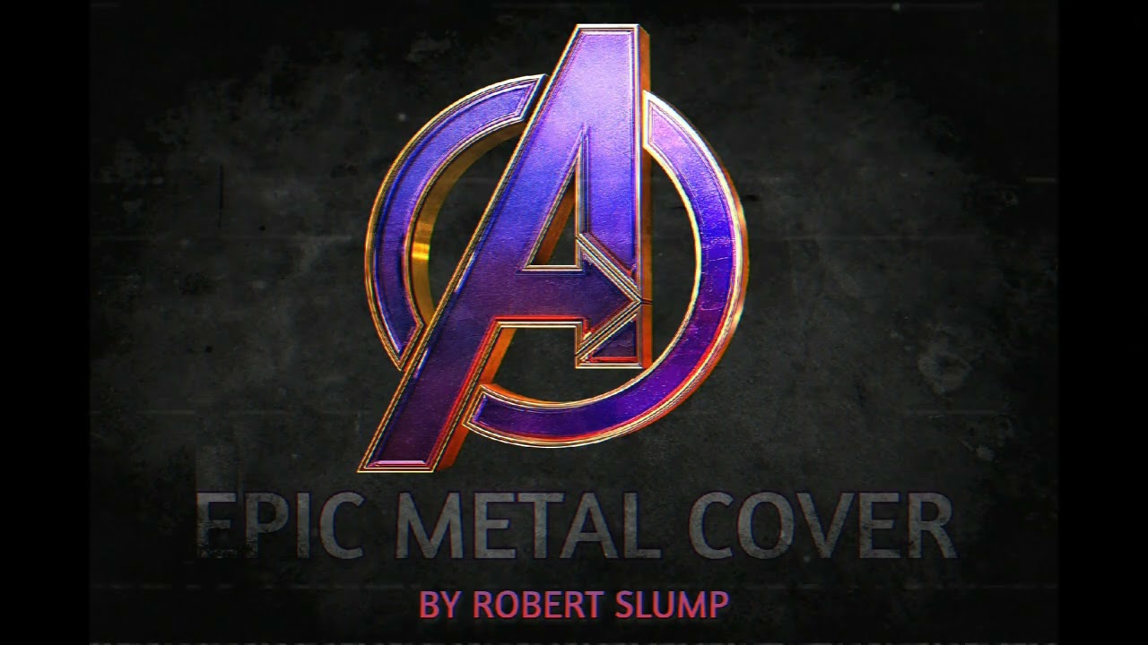 THE AVENGERS  Epic Metal Orchestral Cover