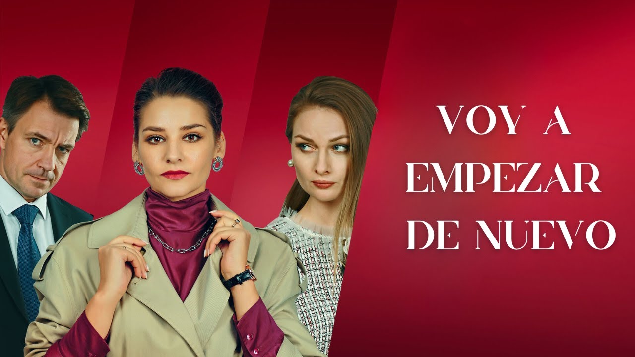 VOY A EMPEZAR DE NUEVO | Mejor pel&iacute;cula 2024! PEL&Iacute;CULA EN ESPA&Ntilde;OL!