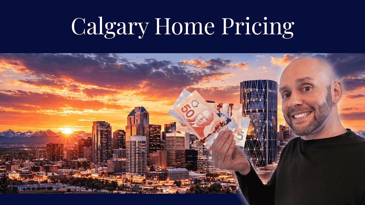 How to Price Your Home in Calgary Why Some Homes Sell and Others Sit