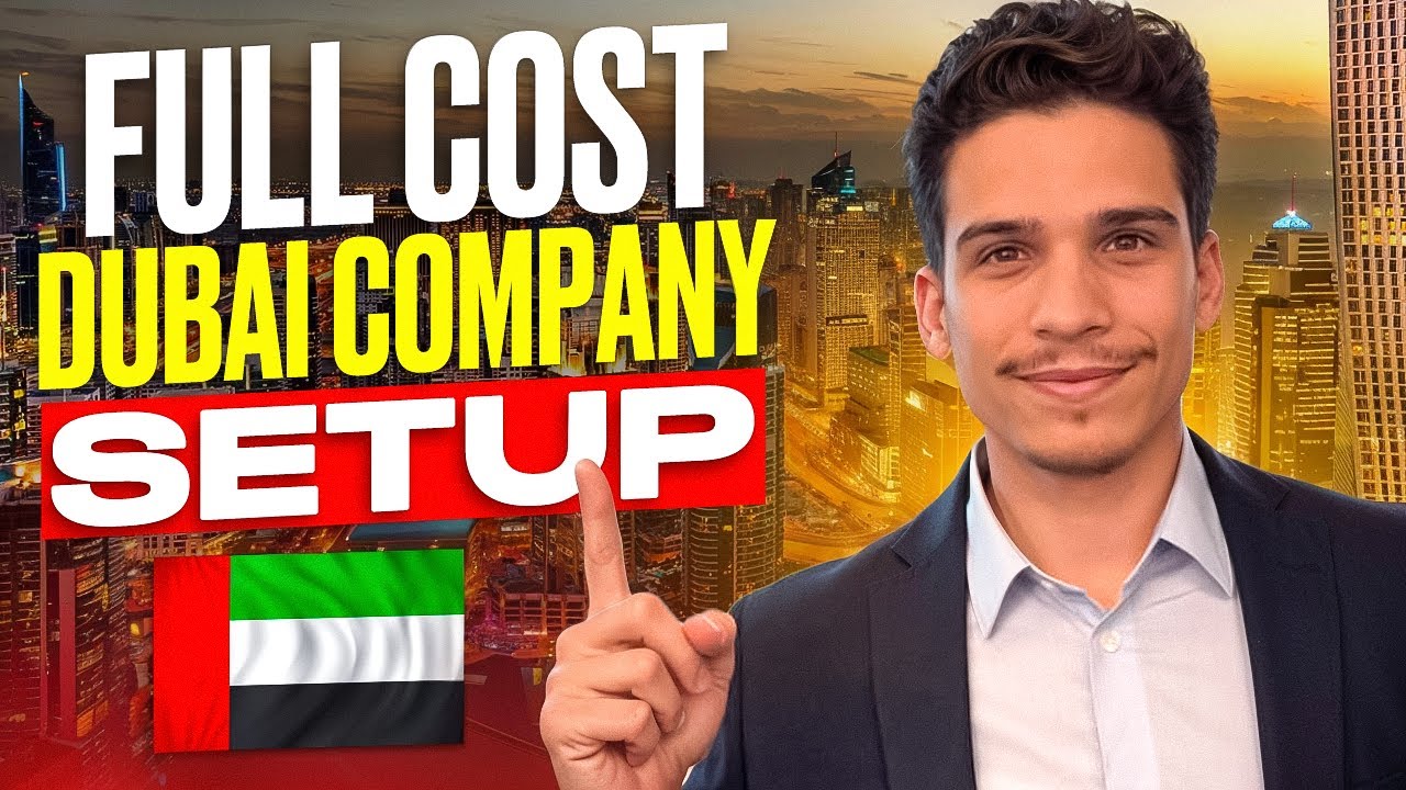 How Much Does It Cost to Open a Company in Dubai? (FULL BREAKDOWN)